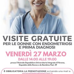 VERONA 27 MARZO: POMERIGGIO DI VISITE GRATUITE DEDICATE ALL'ENDOMETRIOSI